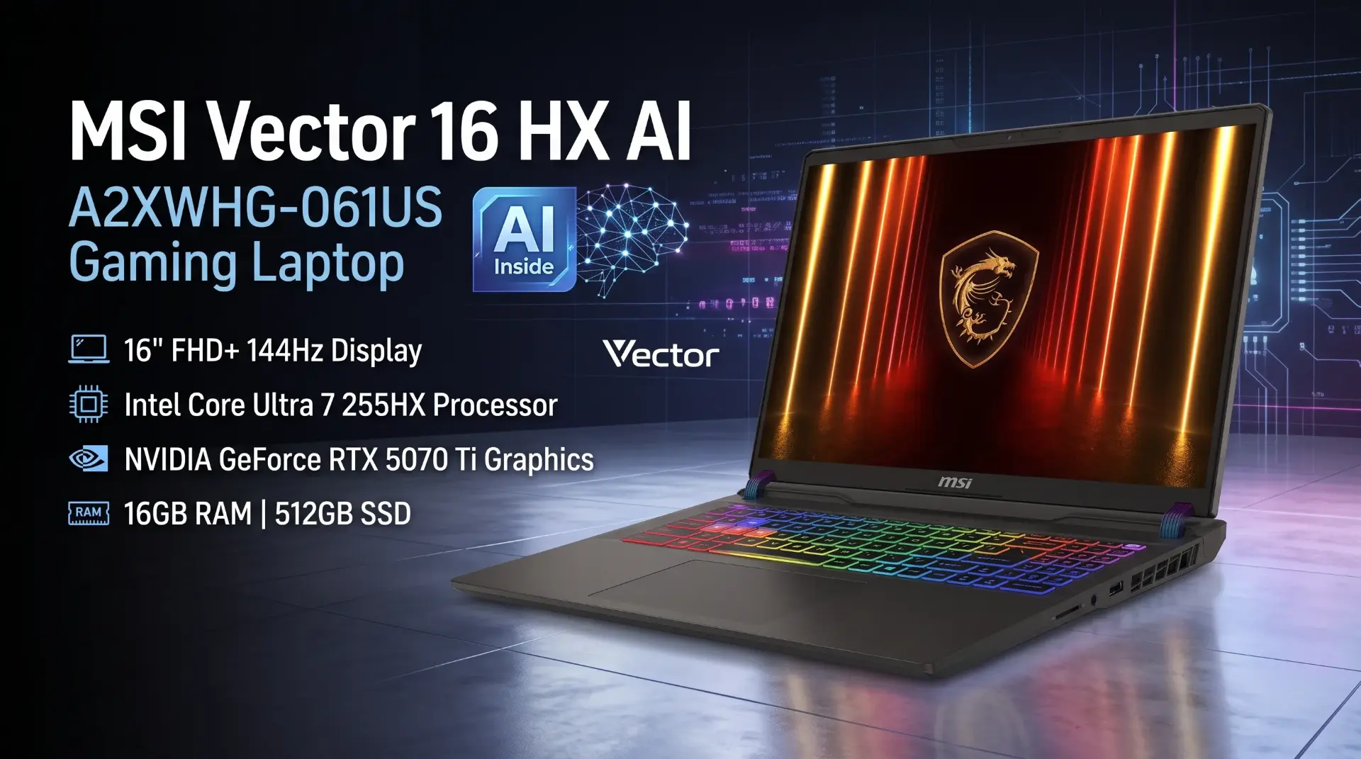 MSI Vector 16 HX AI A2XWHG-061US Gaming Laptop